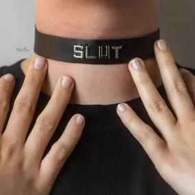 "SLUT" Word Band Collar